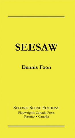 Seesaw by Dennis Foon