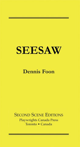 Seesaw by Dennis Foon
