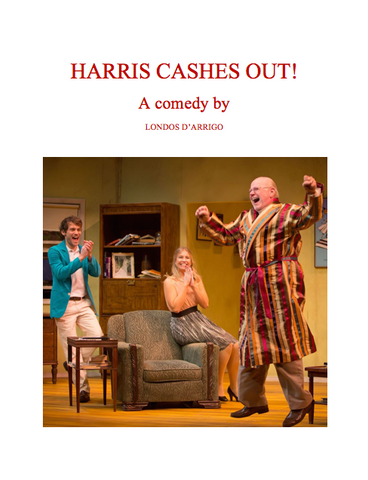 Harris Cashes Out! by Londos D'Arrigo