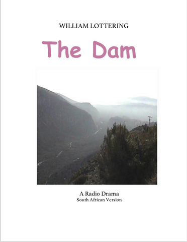 The Dam by William Lottering - Radio Version