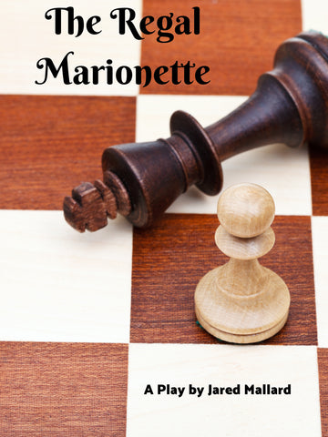 The Regal Marionette by Jared Mallard