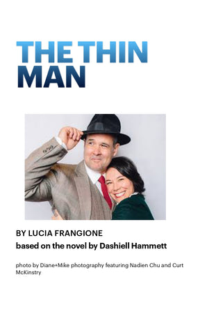 The Thin Man adapted by Lucia Frangione
