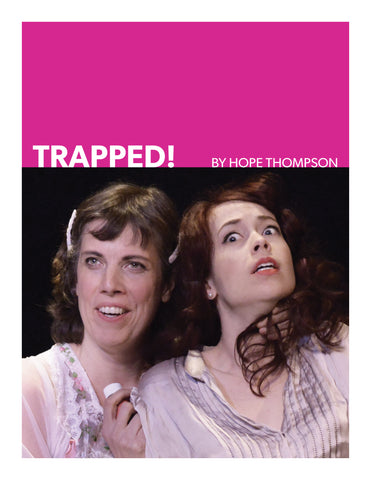 Trapped! by Hope Thompson
