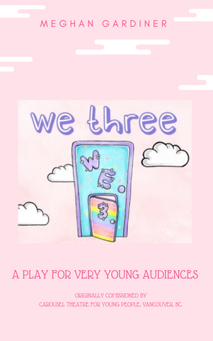 We Three by Meghan Gardiner