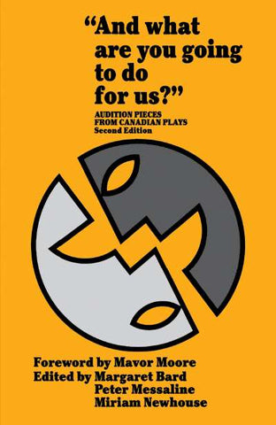 And What Are You Going To Do For Us edited by Margaret Bard, Peter Messaline, Miriam Newhouse