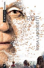 True by Rosa Laborde
