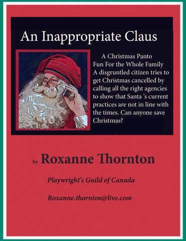 An Inappropriate Claus by Roxanne Thornton