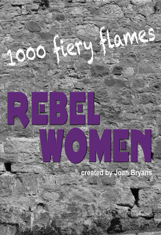 Rebel Women by Joan Bryans