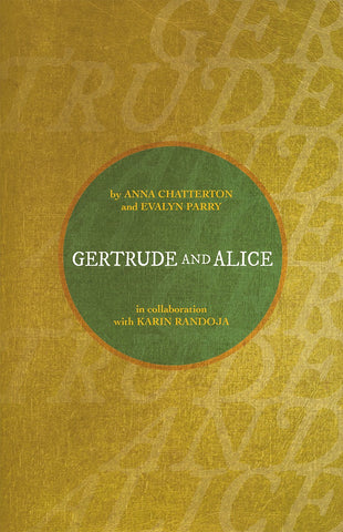 Gertrude and Alice by Anna Chatterton, Evalyn Parry and Karin Randoja