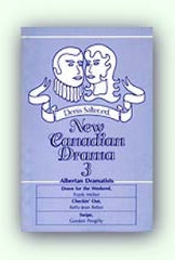 New Canadian Drama edited by Denis Salter