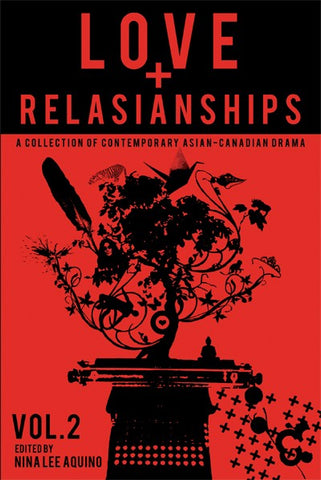 Love and Relasianships Volume 2 Edited by Nina Lee Aquino