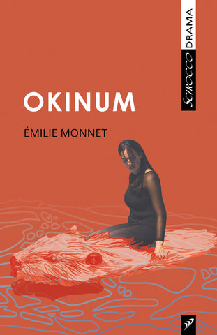 Okinum by Émilie Monnet