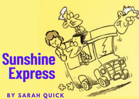 Sunshine Express by Sarah Quick