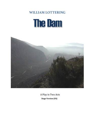 The Dam by William Lottering - Stage Version