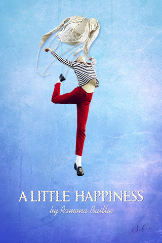A Little Happiness by Ramona Baillie