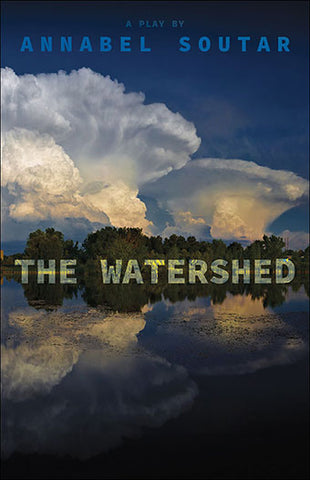 The Watershed by Annabel Soutar